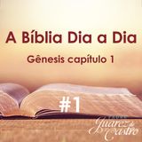 #1 - Curso Bíblico 1 - Gênesis Capítulo 1 - Criação do mundo e Criação de Adão - Padre Juarez de Castro