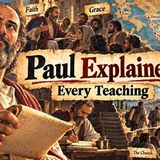 Every Teaching of Paul EXPLAINED 4-Hour Masterclass