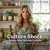 Culture Shock - The Gift of Disorientation