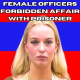 Female Officer’s Forbidden Affair with Prisoner – Shocking Scandal Exposed