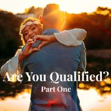 Are You Qualified? Part One Final