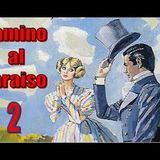 Camino al Paraiso - Barbara Cartland - Parte 2