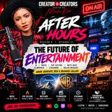 The Media Takeover AI, Music, Movies & Big Tech: Creator to Creators After Hours S8 Ep 37