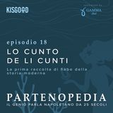 Giambattista Basile e Lo Cunto de li Cunti - ep. 18