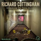 Richard Cottingham - Unravel the secrets of The Torso Killer with Ava Grey