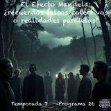 El Efecto Mandela: ¿recuerdos falsos colectivos o realidades paralelas?