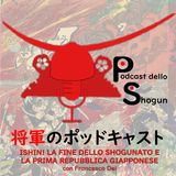 Ishin! La fine dello shogunato e la prima repubblica giapponese - con Francesco Dei