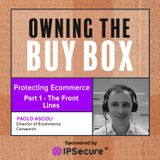 Protecting Ecommerce - Part One - The Front Lines