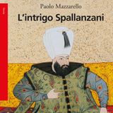 Paolo Mazzarello "L'intrigo Spallanzani"