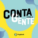 Como preparar seu negócio para o futuro? Dicas de Viih Tube e Eliezer - Conta com a Gente - T1Ep8