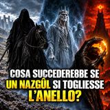 Cosa succederebbe se un Nazgûl si togliesse l’Anello?