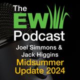 Joel Simmons and Jack Higgins - A Midsummer Update 2024