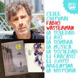 Fabio Wasserman: Ecos de soledad y sociedad