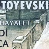 EBEDİ KOCA  Fyodor DOSTOYEVSKİ bölüm -9- HAYALET sesli kitap