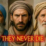 The shocking truth about 3 men never dies in the Bible