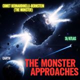 APPROACHING Earth: The MONSTER Comet Bernardinelli-Bernstein & 3I/ATLAS DEFY Science