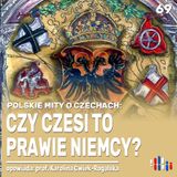 Czy Czesi to tacy mali Niemcy? | opowiada: prof. Karolina Ćwiek-Rogalska