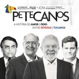 Petecanos - ep 10 - A queda de Dilma e o labirinto até a eleição de “Lulalckmin”