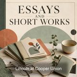 Lincoln at Cooper Union - Abraham Lincoln