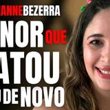 MENOR DE IDADE MATOU KAIANNE E JÁ VOLTOU A MATAR - CASO KAIANNE BEZERRA E O MARIDO ASSASSINO