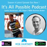 Ep 407 Lachie Henderson - From 200 Game AFL Player to In Demand Business Broker