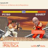 Petro vs. el Banco de la República