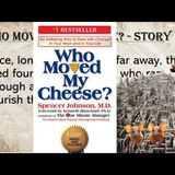 47. Learning English through story - Who Moved My Cheese- English Story with subtitles