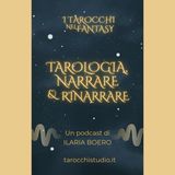 8.Tarologia, narrare e rinarrare