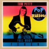 1989: Tom Petty - Full Moon Fever / Top 5 Music
