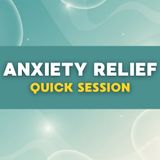 Quick Anxiety Relief: Stop Panic & Stress in 5 Minutes