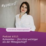 Ruhezeiten – fürs Kind wichtiger als der Mittagsschlaf?