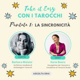 1. Take it easy con i Tarocchi: la sincronicità con Barbara Malaisi