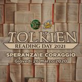 Tolkien Reading Day 2021 - Speranza e Coraggio