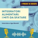 Integratori alimentari: i miti da sfatare