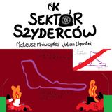 Sektor Szyderców S2 #12: Po Grand Prix Węgier - Mrówczyński i Więcławek