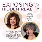 042: Hidden Career Cost of Believing the Wrong Story