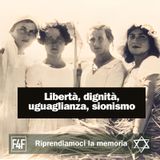 Libertà, dignità, uguaglianza, sionismo