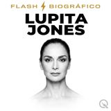 Lupita Jones Flash Biográfico — El poder bajo fuego