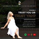 Season 2 Episode 2 | Trust You or Trust YAH?