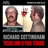 Intervista col Serial Killer - Episodio 7 - Richard Cottingham, "The Torso Killer"