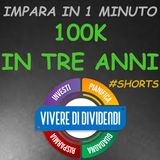 COME USARE L'INTERESSE COMPOSTO per accumulare 100000€ in tre anni #shorts