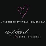 Make The Most of Each & Every Day