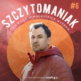 Szczytomaniak. Tajemnice Himalajskich Wypraw | #6 Wyścig na szczyt Everestu. Niezwykła historia podboju najwyższej góry świata.