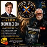 Rob McConnell Interviews - JIM BACON - Boomergeddon