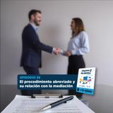 El procedimiento abreviado y su relación con la mediación | T1E28