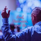 God, Holiness, and us
