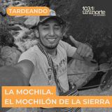 La Mochila - El Mochilón de la Sierra