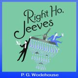 Right Ho, Jeeves - Chapter 13