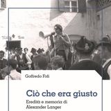 Giorgio Mezzalira "Ciò che era giusto"