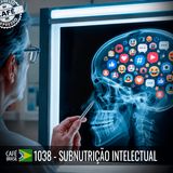 Café Brasil Expresso 1038 - Subnutrição intelectual